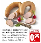 Premium-Fleischwurst bei EDEKA im Bruttig-Fankel Prospekt für 0,99 €