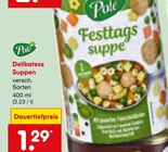 Delikatess Suppen im Netto Marken-Discount Prospekt Delikatess Suppen von Pote im aktuellen Netto Marken-Discount Prospekt für 1,29 €