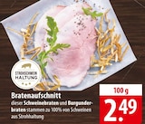 Bratenaufschnitt im Angebot bei famila Nordost in Lüneburg Bratenaufschnitt Angebote bei famila Nordost Lüneburg für 2,49 €