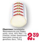 französische Weichkäserolle Angebote von Chavroux bei E center Ettlingen für 2,39 €