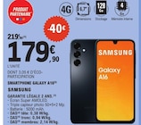 Smartphone Galaxy A16 - SAMSUNG - E.Leclerc à Annecy Smartphone Galaxy A16 - SAMSUNG en promo chez E.Leclerc Annecy à 179,90 €