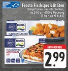 Aktuelle Frosta Angebote bei E center in Wuppertal Aktuelles Fischstäbchen oder Schlemmerfilet Mediterraner Art Angebot bei E center in Wuppertal ab 2,99 €