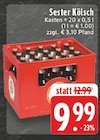 Kölsch Angebote von Sester Kölsch bei EDEKA Monheim für 9,99 €