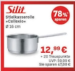 Stielkasserolle Collexio im Angebot bei diska in Amberg Stielkasserolle Collexio Angebote von Silit bei diska Amberg für 12,99 €