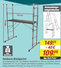 toom Baumarkt Burg - Faltbares Kleingerüst Angebot im Prospekt Faltbares Kleingerüst bei toom Baumarkt im Burg Prospekt für 109,99 €