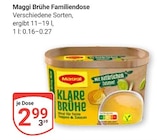 Brühe Familiendose im Angebot bei GLOBUS in Willich Brühe Familiendose Angebote von Maggi bei GLOBUS Willich für 2,99 €
