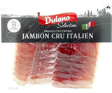 Jambon cru italien - Dulano en promo chez Lidl Toulon à 1,39 €