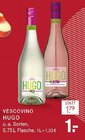 Hugo im Angebot bei E center in Düsseldorf Hugo Angebote von Vescovino bei E center Düsseldorf für 1,00 €