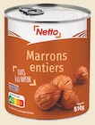 Marrons entiers cuits à la vapeur - NETTO dans le catalogue Netto