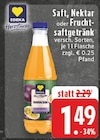 Maracuja Saft bei EDEKA im Prospekt "" für 1,49 €