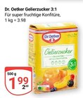 Gelierzucker 3:1 im Angebot bei GLOBUS in Worms Gelierzucker 3:1 Angebote von Dr. Oetker bei GLOBUS Worms für 1,99 €
