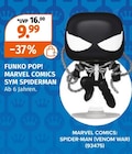 SYM SPIDERMAN im Müller Prospekt SYM SPIDERMAN von Funko Pop! Marvel Comics im aktuellen Müller Prospekt für 9,99 €