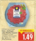 Edel Salami von EDEKA Herzstücke für 1,49 € bei E center im Angebot Edel Salami von EDEKA Herzstücke im aktuellen E center Prospekt
