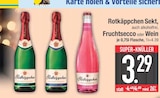 Aktuelles Sekt oder Fruchtsecco oder Wein Angebot bei EDEKA in Straubing ab 3,29 €