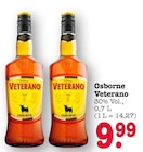 Veterano Angebote von Osborne bei E center Oberursel für 9,99 €