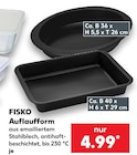 Auflaufform Angebote von FISKO bei Kaufland Göttingen für 4,99 €