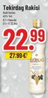 Rakisi von Tekirdag für 22,99 € bei Trinkgut im Angebot Rakisi von Tekirdag im aktuellen Trinkgut Prospekt