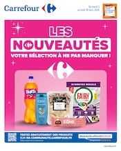 Catalogue Supermarchés Carrefour en cours à Le Raincy et alentours, "LES NOUVEAUTÉS VOTRE SÉLECTION À NE PAS MANQUER !", 12 pages, 03/03/2026 - 30/03/2026