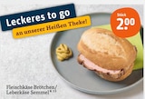 Fleischkäse Brötchen / Leberkäse Semmel im tegut Prospekt Fleischkäse Brötchen / Leberkäse Semmel von im aktuellen tegut Prospekt für 2,00 €