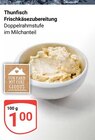 Thunfisch Frischkäsezubereitung Angebote von Globus bei GLOBUS Viersen für 1,00 €