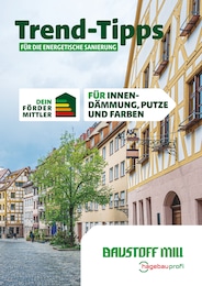 Baustoff Mill Prospekt für Lohr (Main): "Trend-Tipps FÜR DIE ENERGETISCHE SANIERUNG", 10 Seiten, 01.11.2024 - 10.11.2024