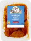 Médaillons de filet de poulet marinés - L'étal du Volailler en promo chez Lidl Bagneux à 4,49 €