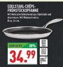 Aktuelle Pfanne Angebote bei Marktkauf in Bottrop Aktuelles Edelstahl-Crêpe-Frühstückspfanne Angebot bei Marktkauf in Bottrop ab 34,99 €