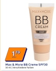 BB Creme SPF30 im Angebot bei Action in Göttingen BB Creme SPF30 Angebote von Max & More bei Action Göttingen für 1,79 €