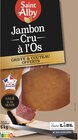 Jambon Cru à l'Os - Saint Alby - Lidl à Metz Jambon Cru à l'Os - Saint Alby en promo chez Lidl Metz à 55,99 €