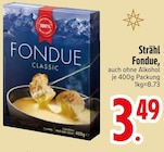 Fondue Classic im EDEKA Prospekt Fondue Classic von Strähl im aktuellen EDEKA Prospekt für 3,49 €