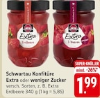 Konfitüre Extra oder weniger Zucker Angebote von Schwartau bei EDEKA Baden-Baden für 1,99 €