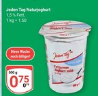 Naturjoghurt Angebote von Jeden Tag bei GLOBUS Saarbrücken für 0,75 €