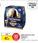 BIÈRE DUCHESSE ANNE - LANCELOT en promo chez Intermarché Super BIÈRE DUCHESSE ANNE - LANCELOT dans le catalogue Intermarché Super