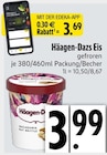 Eis gefroren von Häagen-Dazs für 3,69 € bei E xpress im Angebot Eis gefroren von Häagen-Dazs im aktuellen E xpress Prospekt