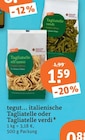 tegut Ehrenberg - italienische Tagliatelle oder Tagliatelle verdi Angebot im Prospekt italienische Tagliatelle oder Tagliatelle verdi bei tegut im Ehrenberg Prospekt für 1,59 €