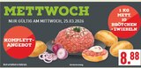 Aktuelles Mett Angebot bei Marktkauf in Köln ab 8,88 €