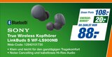 True Wireless Kopfhörer LinkBuds S WF-LS900NB bei expert im Sonthofen Prospekt für 88,00 €