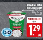Aktuelle Sahne Angebote bei EDEKA in Ingolstadt Aktuelles Bio-Schlagsahne Angebot bei EDEKA in Ingolstadt ab 1,29 €