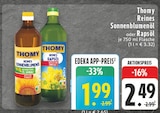 Reines Sonnenblumenöl im Angebot bei EDEKA in Remscheid Reines Sonnenblumenöl Angebote von Thomy bei EDEKA Remscheid für 1,99 €