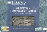 Crevettes tropicales tigrées entières crues surgelées - CASINO à 7,79 € dans le catalogue Géant Casino