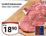 Aktuelles Kalbskotelett Angebot bei GLOBUS in Halle (Saale) ab 18,90 €