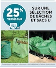 25% versés sur votre Carte U sur une sélection de bâches et sacs U - U - Hyper U à Montreuil 25% versés sur votre Carte U sur une sélection de bâches et sacs U - U en promo chez Hyper U Montreuil