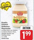 Delikatess-Mayonnaise von Kunella Feinkost für 1,99 € bei E center im Angebot Delikatess-Mayonnaise von Kunella Feinkost im aktuellen E center Prospekt