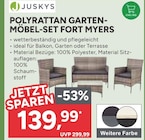 POLYRATTAN GARTEN- MÖBEL-SET FORT MYERS im aktuellen Marktkauf Prospekt