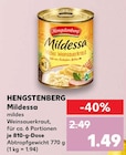 Mildessa Angebote von HENGSTENBERG bei Kaufland Maintal für 1,49 €