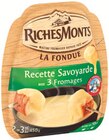 Fondue Recette Savoyarde - RichesMonts dans le catalogue Supermarchés Match