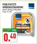 FEINE PASTETE HUNDENASSNAHRUNG Angebote von EDEKA bei Marktkauf Marl für 0,40 €