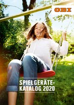 OBI Prospekt für Remscheid mit 16 Seiten OBI Prospekt für Remscheid: "SPIELGERÄTEKATALOG 2020", 16 Seiten, 19.06.2020 - 17.07.2020