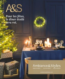 Catalogue Ambiance & Styles à La Côte, avec 24 pages Prospectus Ambiance & Styles à La Côte, "Pour les fêtes, le dîner étoilé sera roi.", 24 pages, 10/11/2022 - 23/12/2022