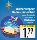 Rahm-Camembert von Weihenstephan im aktuellen EDEKA Prospekt für 1,79 €